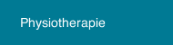 Physiotherapie